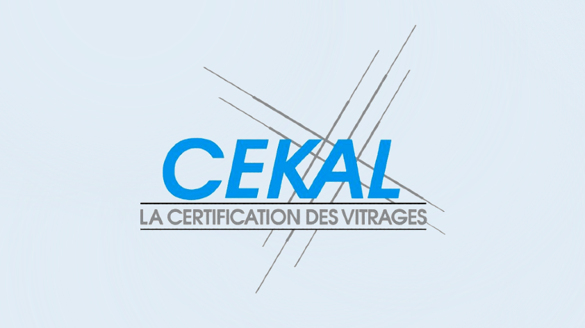 Certification CEKAL Vitrage